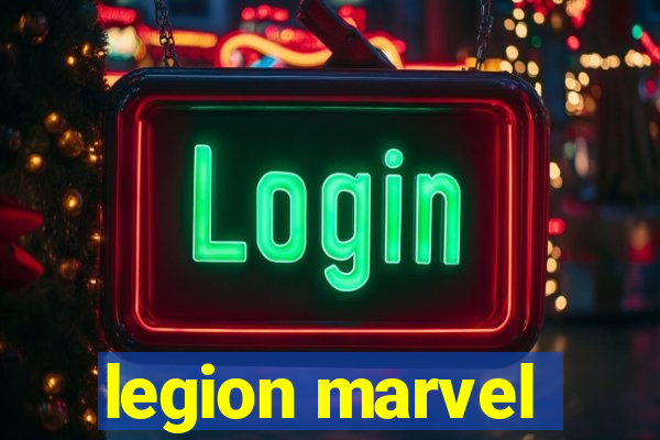 legion marvel