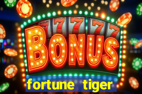 fortune tiger grande slots