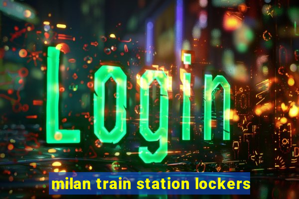 milan train station lockers