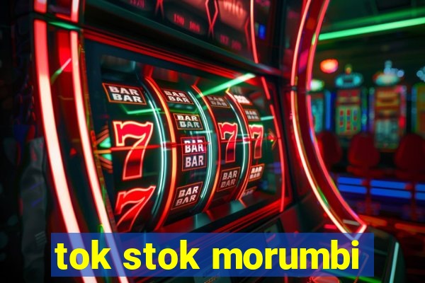 tok stok morumbi