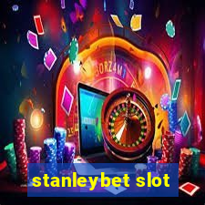 stanleybet slot