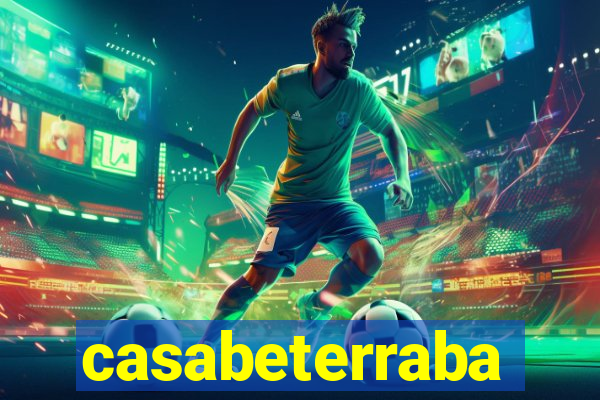 casabeterraba