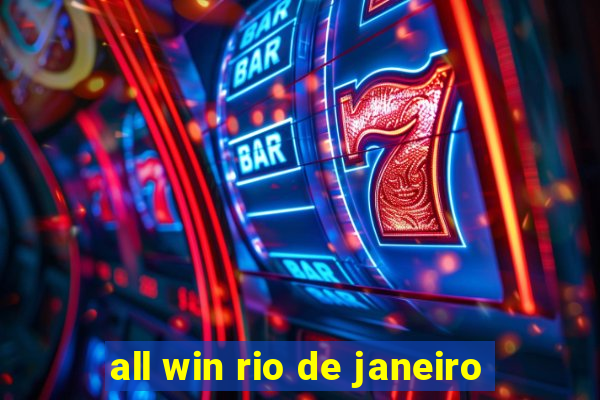 all win rio de janeiro