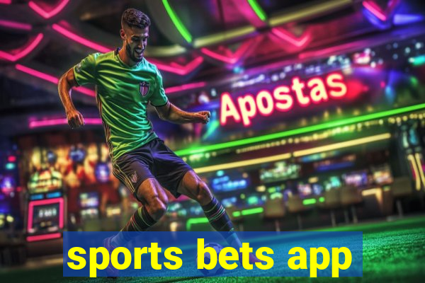 sports bets app