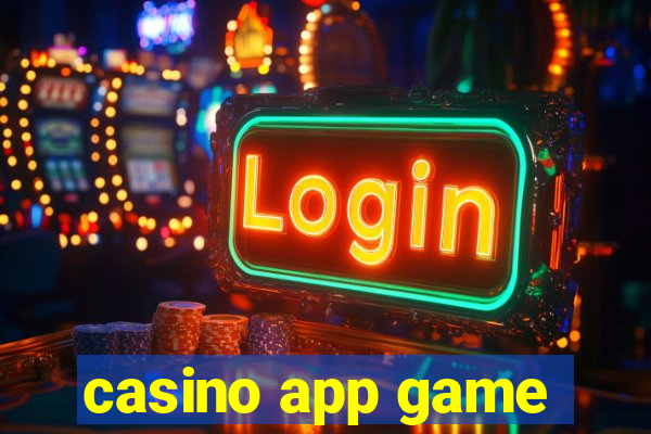 casino app game