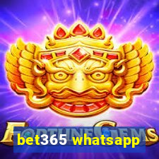 bet365 whatsapp