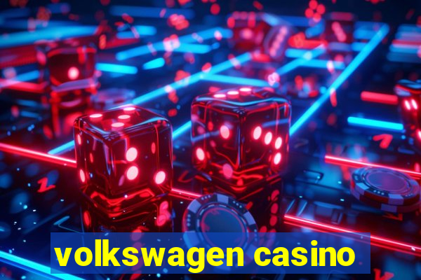 volkswagen casino