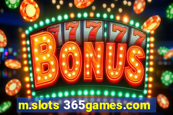 m.slots 365games.com