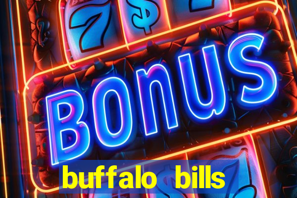 buffalo bills resort & casino