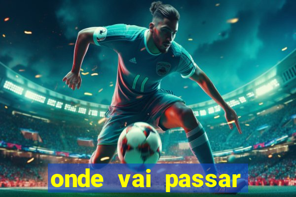 onde vai passar jogo do.inter