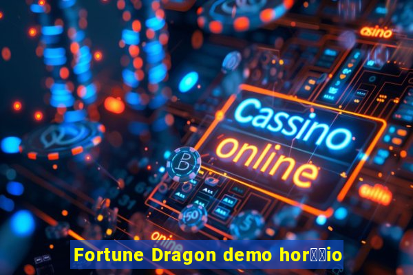 Fortune Dragon demo hor璋﹔io