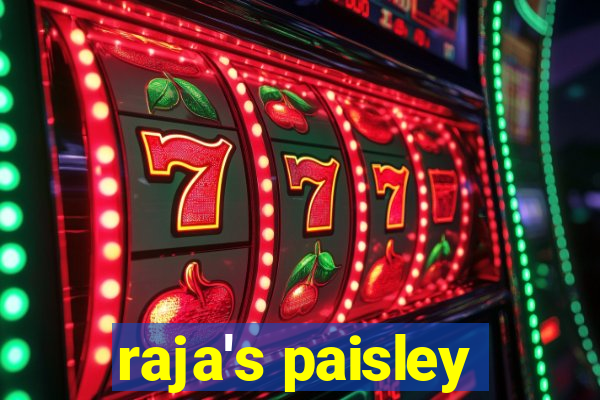 raja's paisley