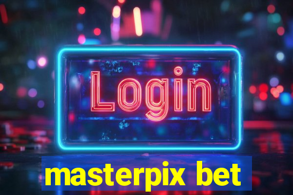 masterpix bet