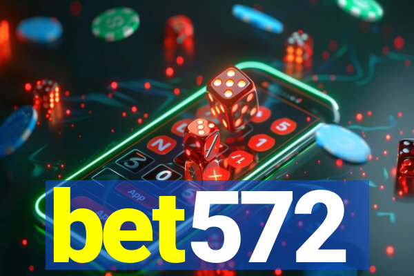 bet572