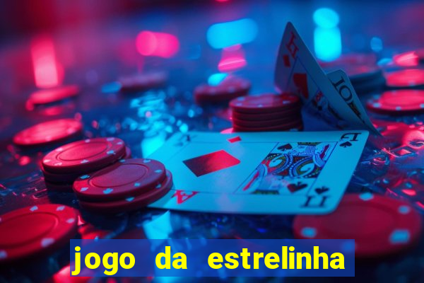 jogo da estrelinha que ganha dinheiro