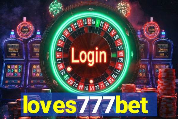 loves777bet