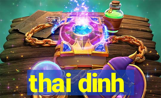 thai dinh