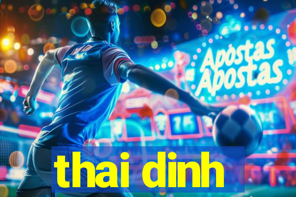 thai dinh