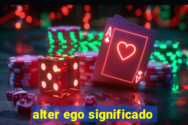 alter ego significado