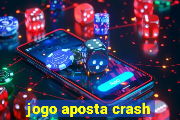 jogo aposta crash