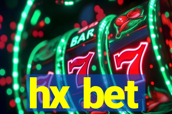 hx bet