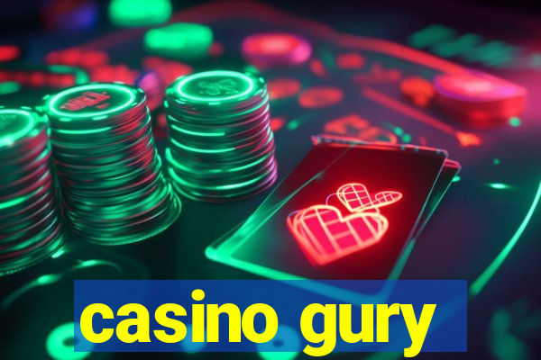 casino gury