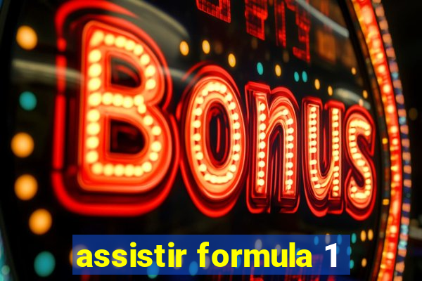 assistir formula 1