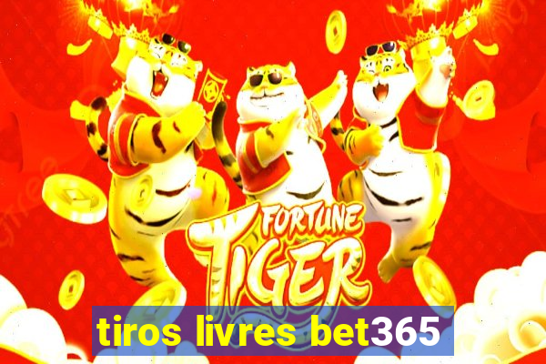 tiros livres bet365