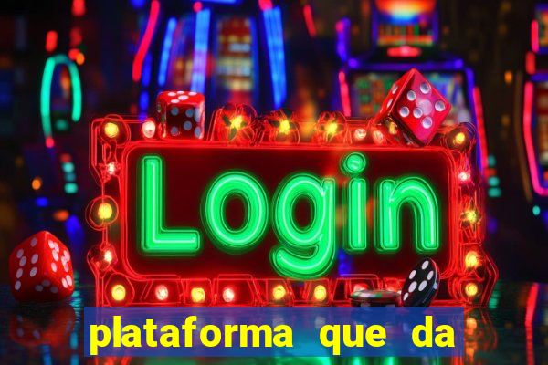 plataforma que da bonus pra jogar