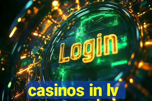 casinos in lv