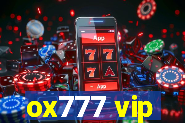 ox777 vip