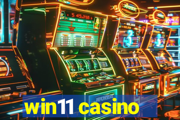 win11 casino