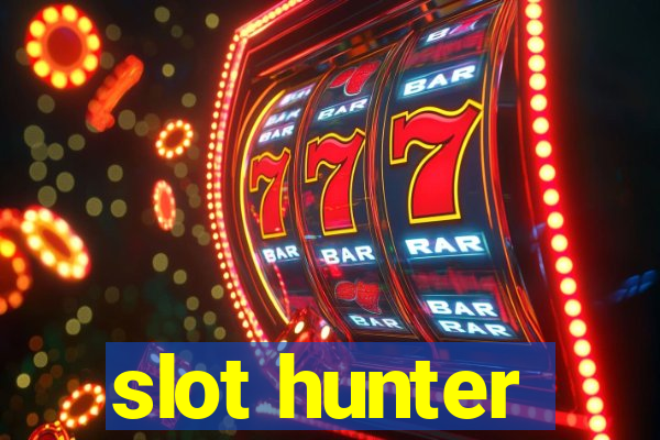 slot hunter