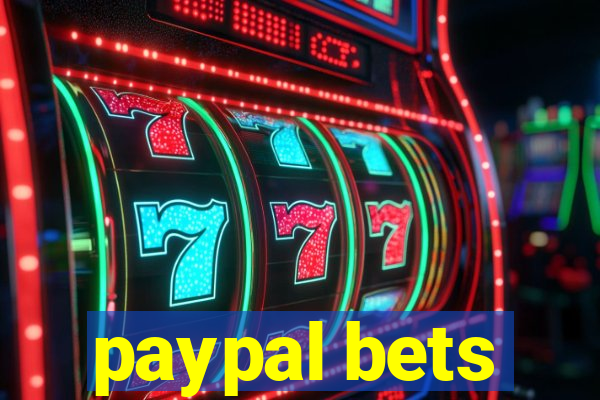 paypal bets