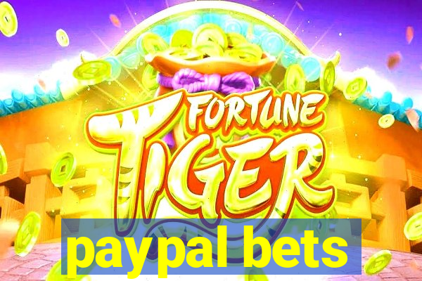 paypal bets