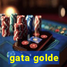 gata golde