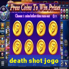 death shot jogo