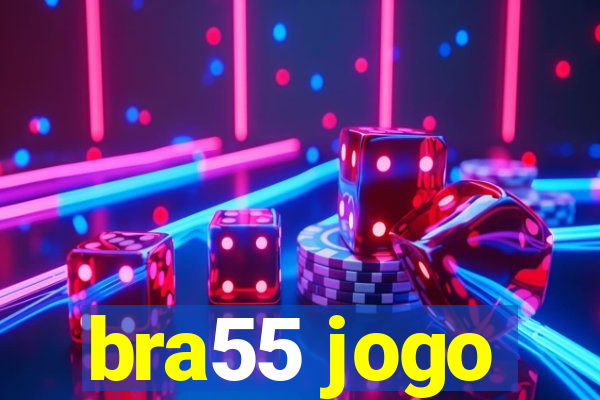 bra55 jogo