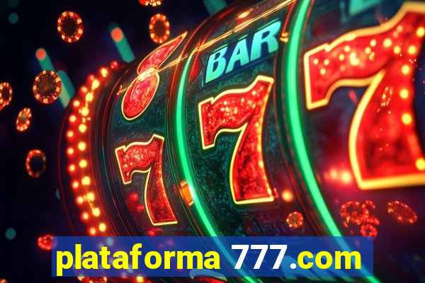 plataforma 777.com