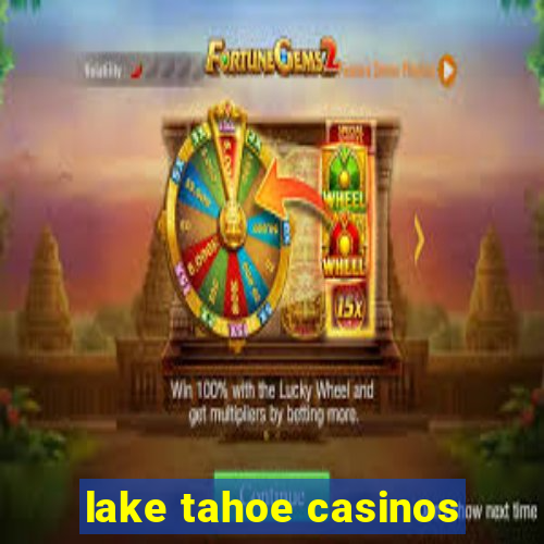 lake tahoe casinos