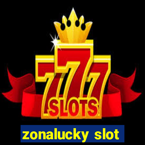 zonalucky slot