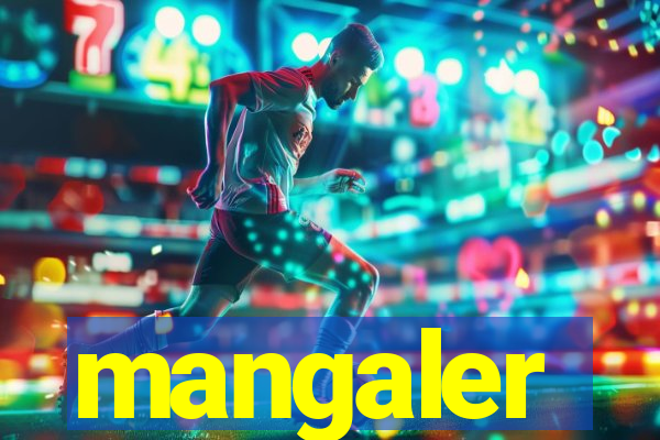 mangaler