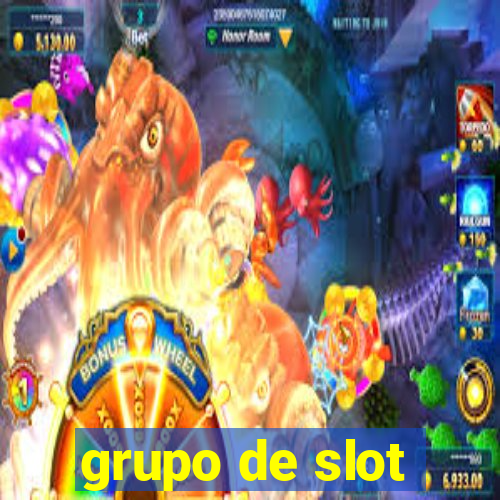 grupo de slot