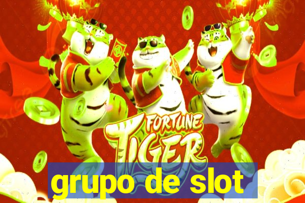 grupo de slot