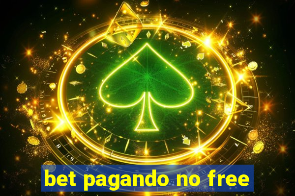 bet pagando no free