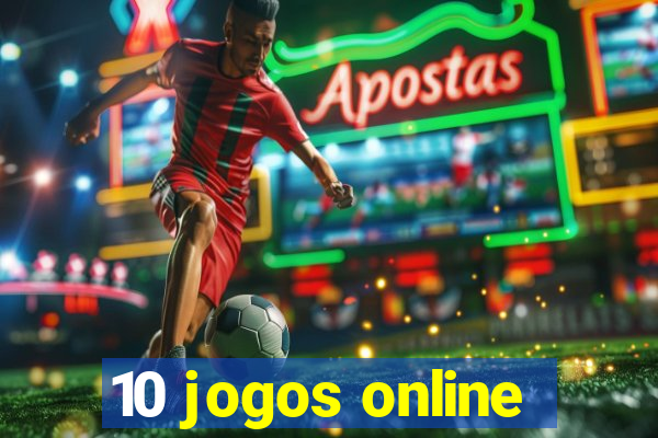 10 jogos online