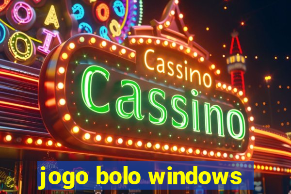 jogo bolo windows