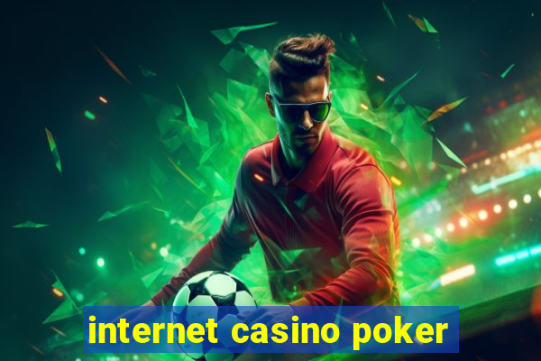 internet casino poker