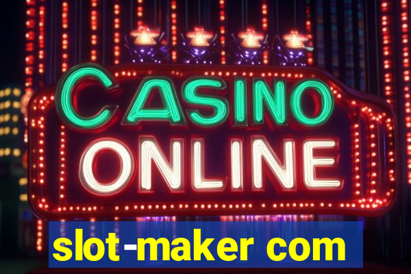 slot-maker com