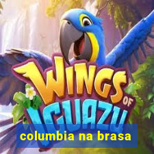 columbia na brasa